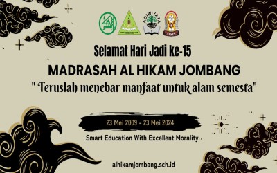 Milad Ke-15 Madrasah Al Hikam: Memperingati Sejarah, Merajut Masa Depan Gemilang