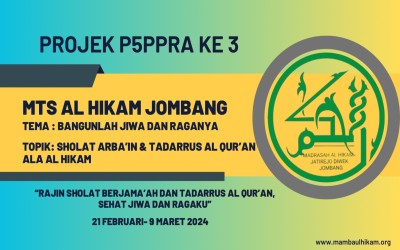 MTS Al Hikam Gelar Proyek P5P2RA ke-3 dengan Tema Bangunlah Jiwa dan Raganya